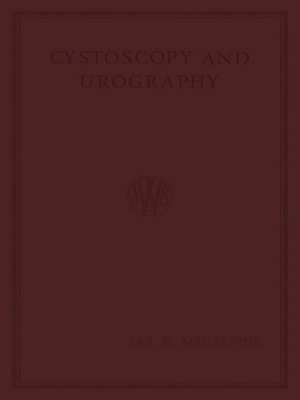 cover image of Cystoscopy and Urography